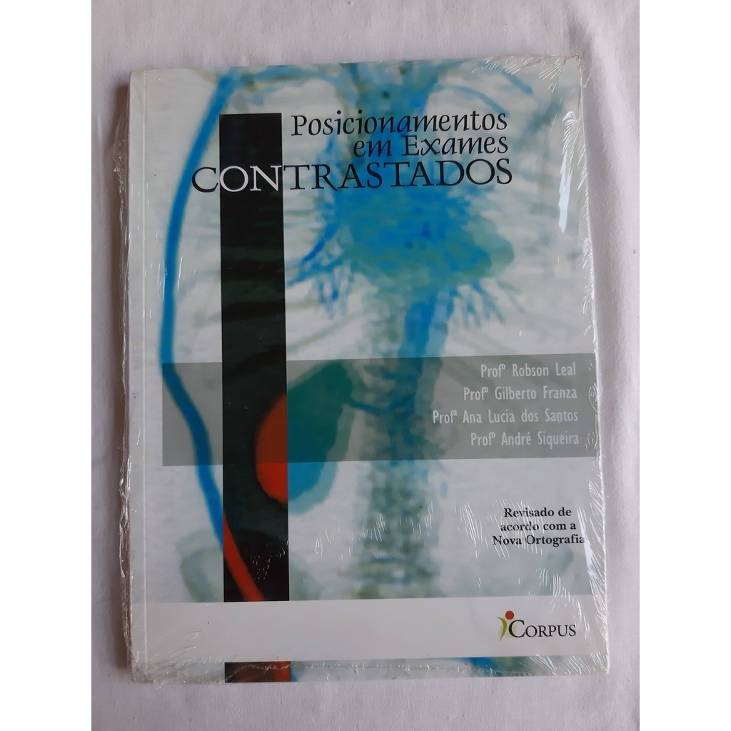 Livro De Radiologia Posicionamentos Em Exames Constrastados Shopee Brasil 7460