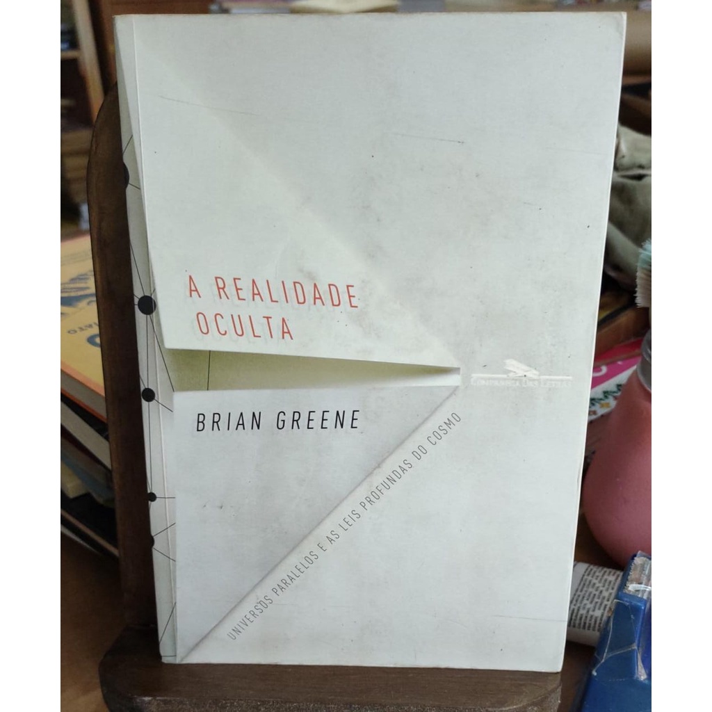 A Realidade Oculta, Brian Greene