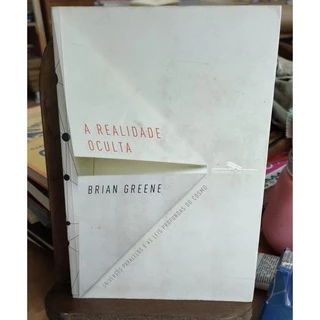 A Realidade Oculta, Brian Greene