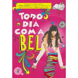 TODO DIA COM A BEL