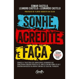 SONHE ACREDITE E FACA - GENTE