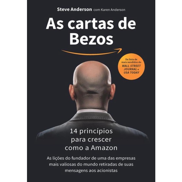 Livro - Cartas De Bezos - 14 Principios Para Crescer Como A Amazon ...