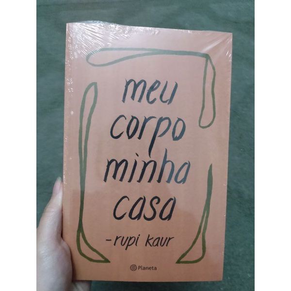 Meu corpo minha casa, Rupi Kaur | Shopee Brasil