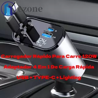 Carregador Rápido Para Carro 120W USB + TYPE-C Adaptador 4 Em 1 De Carga Rápida
