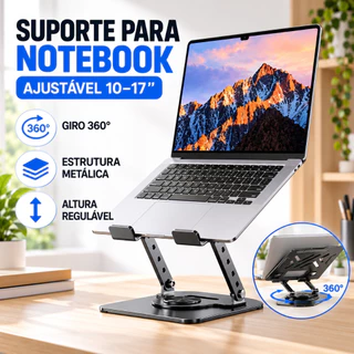 Suporte de Metal Ajustável Para Notebook 10 Ate 17" Giratória de 360°