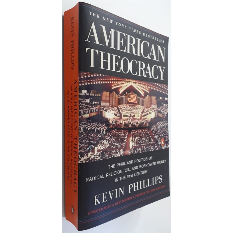 Livro American Theocracy: The Peril And Politics Of Radical Religion ...