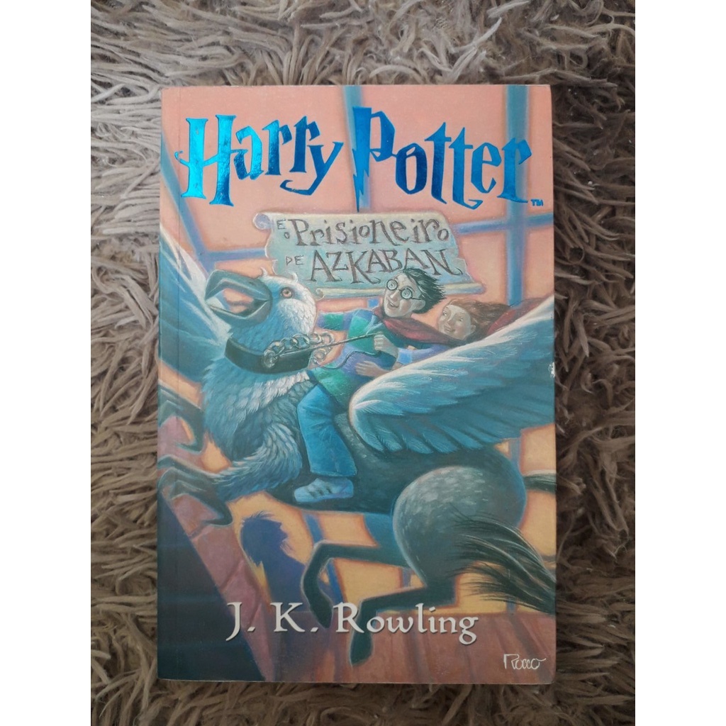 Harry Potter E O Prisioneiro De Azkaban J K Rowling Shopee Brasil