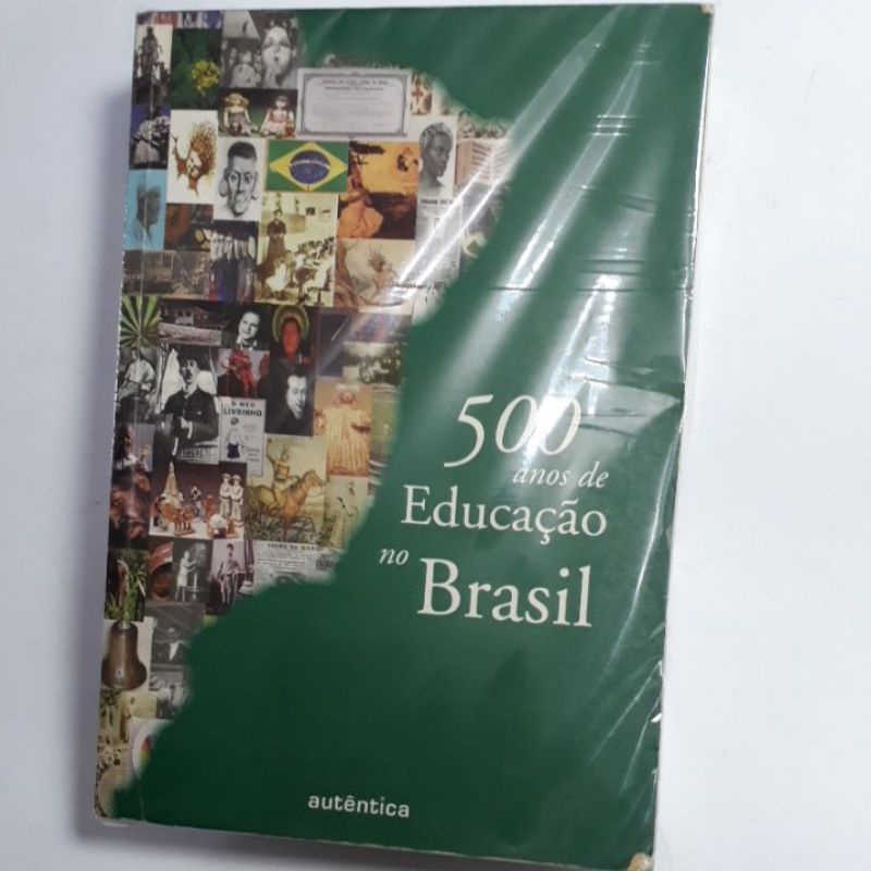 500 ANOS DE EDUCAÇÃO NO BRASIL