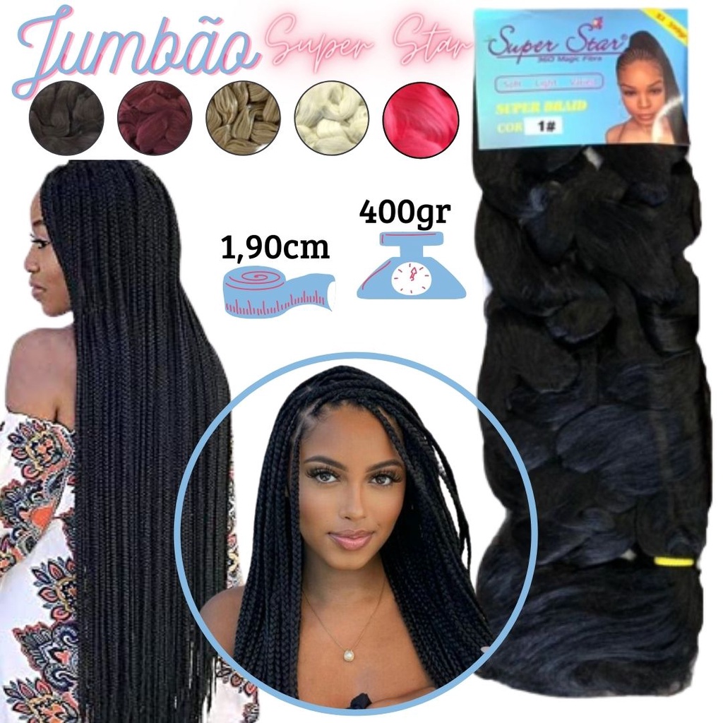 Cabelo Super Star Jumbo Pacotão Tranças Box Braid 1,90cm Ponta Fina