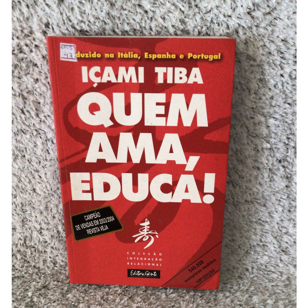 Livro Quem Ama, Educa! Formando Cidadãos éticos Versão Compacta ...
