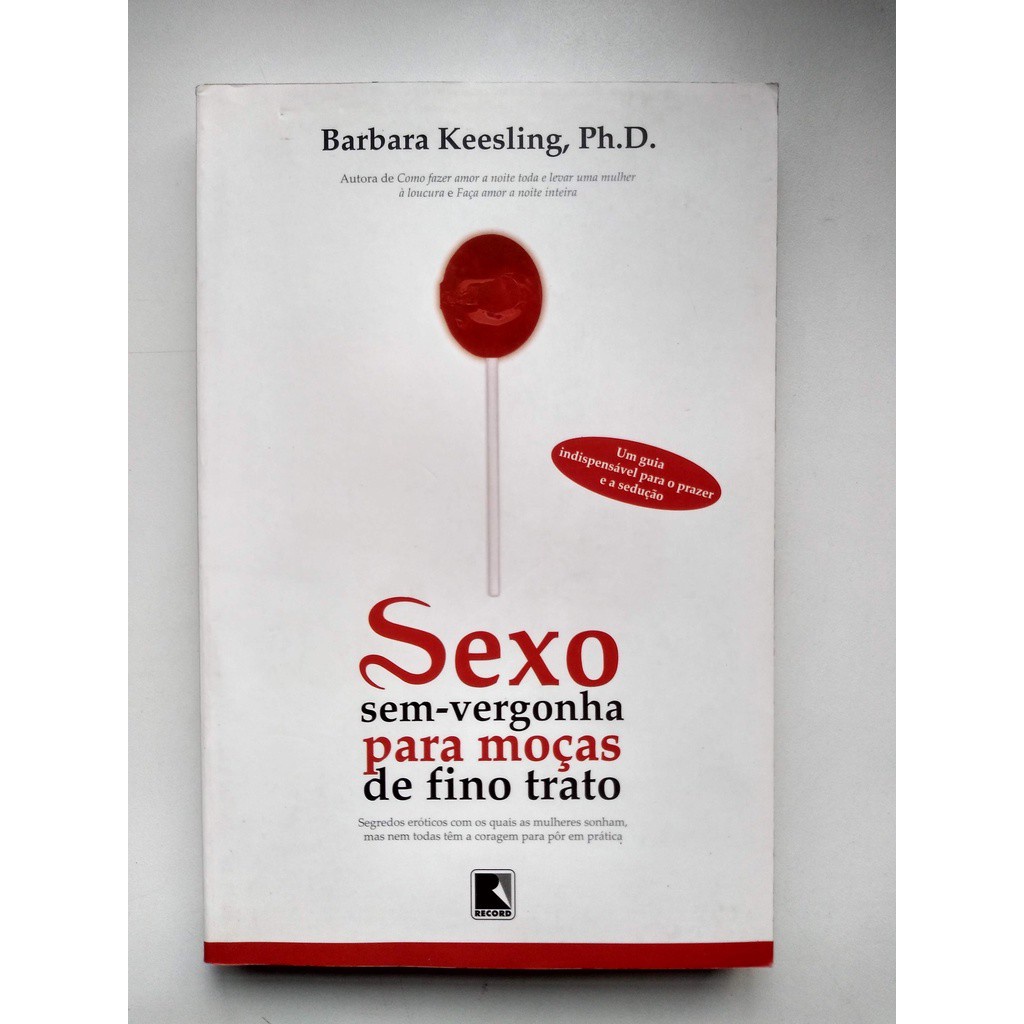 Livro Sexo Sem-vergonha para Moças de Fino Trato E603 | Shopee Brasil