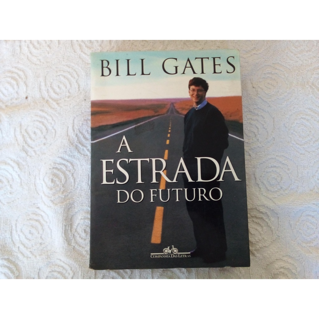 livro A estrada do futuro Bill Gates | Shopee Brasil