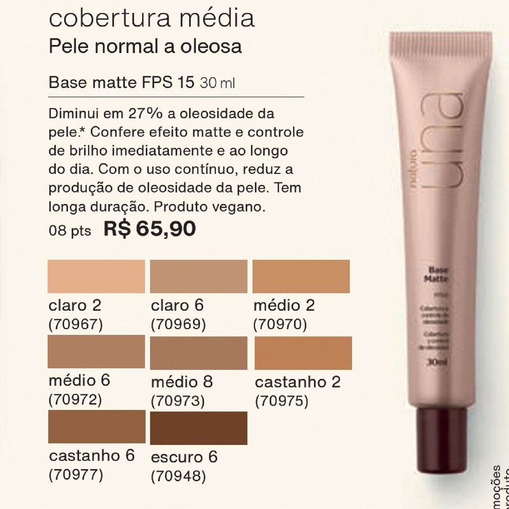 Base Matte Una Natura Cobertura Média para Pelr Normal a Oleosa. Escolha a  sua Cor ! | Shopee Brasil