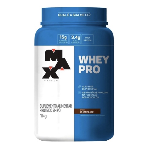 Whey Pro Protein Concentrado - 1kg - Max Titanium - Ganho de Massa Muscular