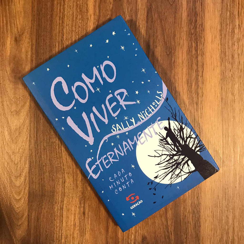 Como viver eternamente - Sally Nicholls | Shopee Brasil