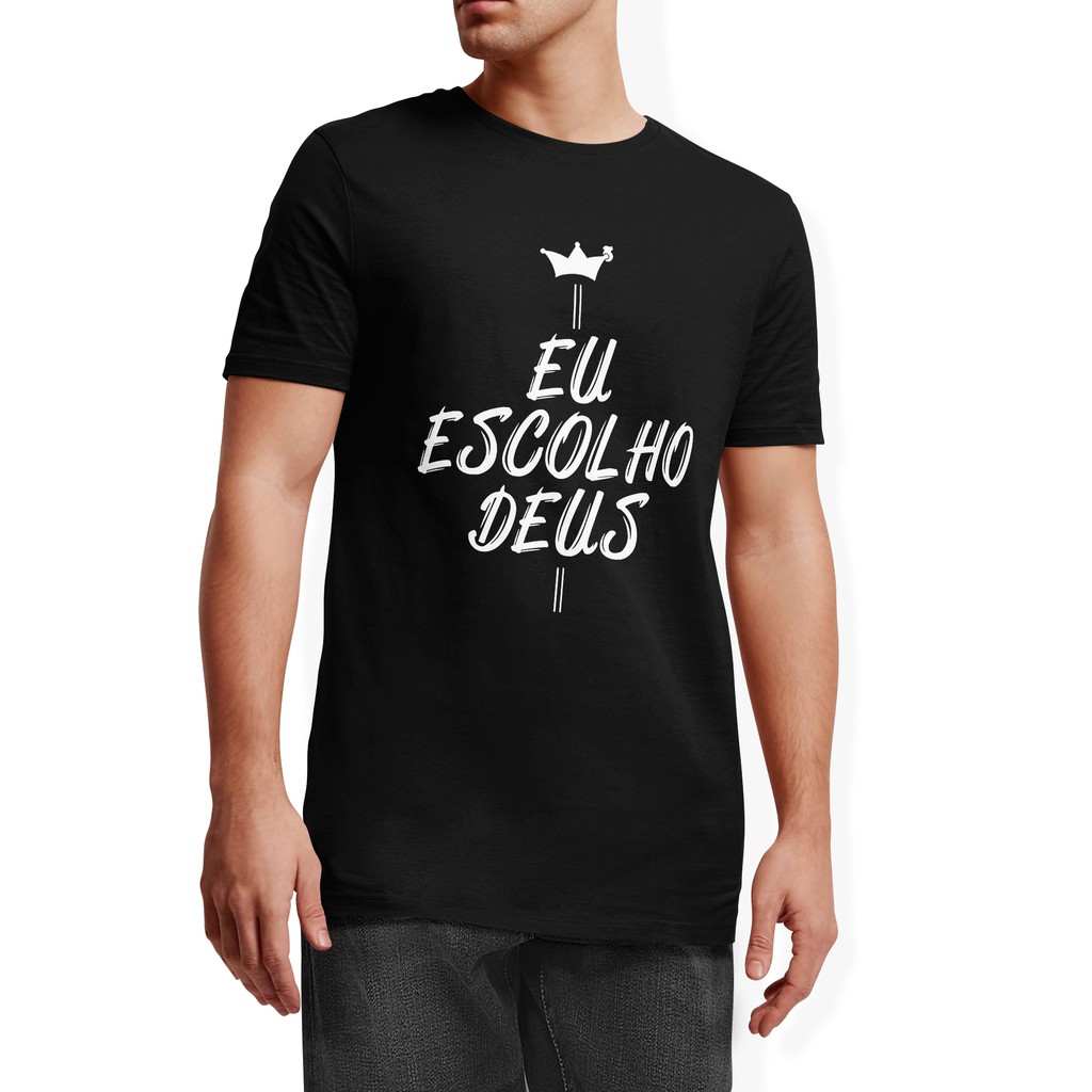 Camiseta Camisa Eu Escolho Deus Gospel Masculina Preto 