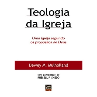 Teologia da igreja - SHEDD