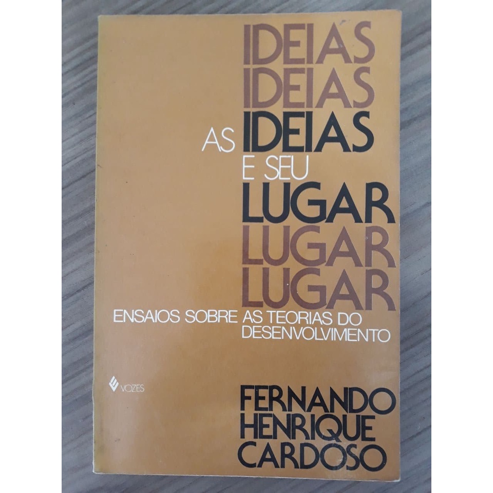 Livro As Ideias e Seu Lugar - Fernando Henrique Cardoso | Shopee Brasil