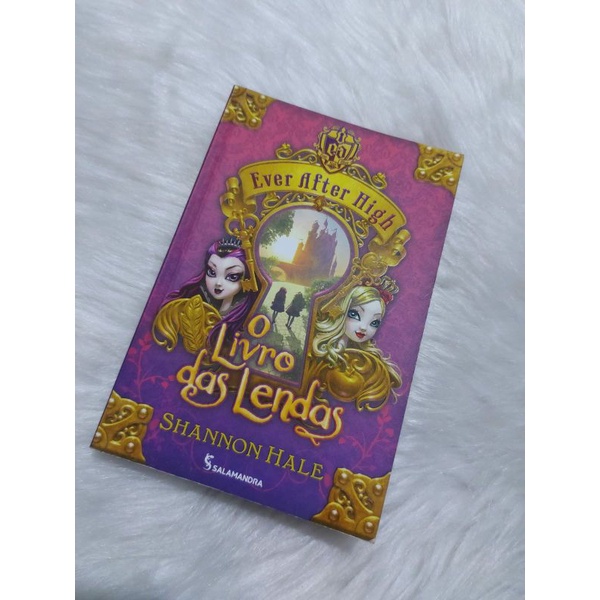 Ever After High – O livro das lendas