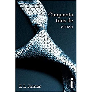 Cinquenta Tons de Cinza: por E. L. James