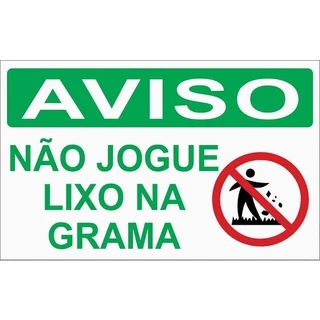 Kit 6 Placas Não Jogue Lixo Na Grama Com Estaca Condomínio