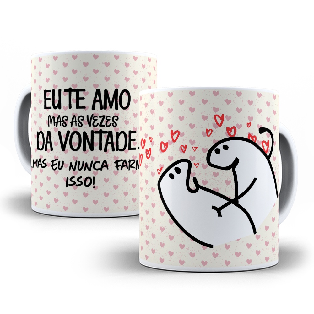 Caneca Flork Meme Te Amo Mesmo Não te Suportando