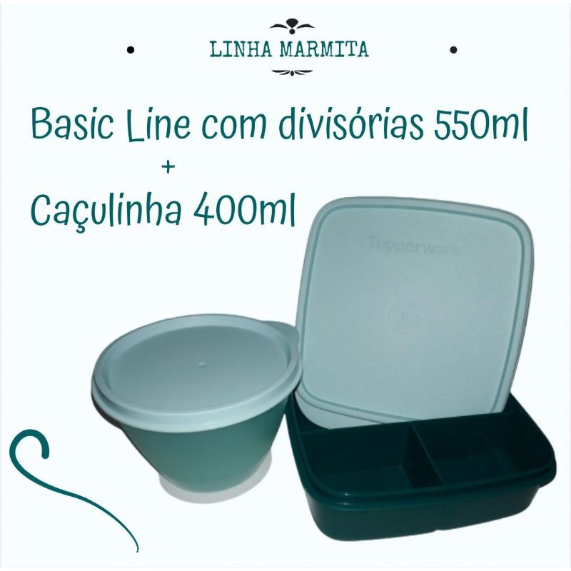 Tupperware Kit Basic Line 550 ml + Caçulinha 400 ml | Shopee Brasil