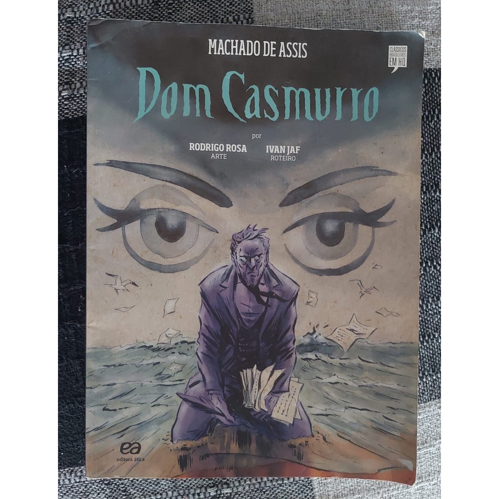 Livro dom casmurro em hq ivan jaf autor machado de assis autor