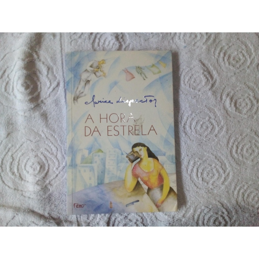 Livro A Hora Da Estrela Clarice Lispector | Shopee Brasil