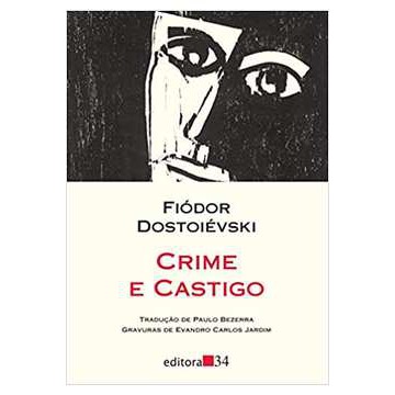 Livro Crime e Castigo - Fiódor Dostoiévski - Editora 34