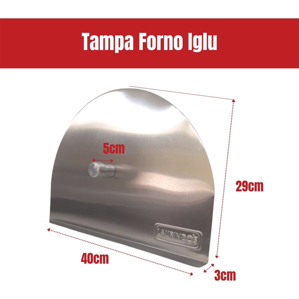 Tampa Forno Iglu Inox 430 40x29cm Forno De Pizza Inox