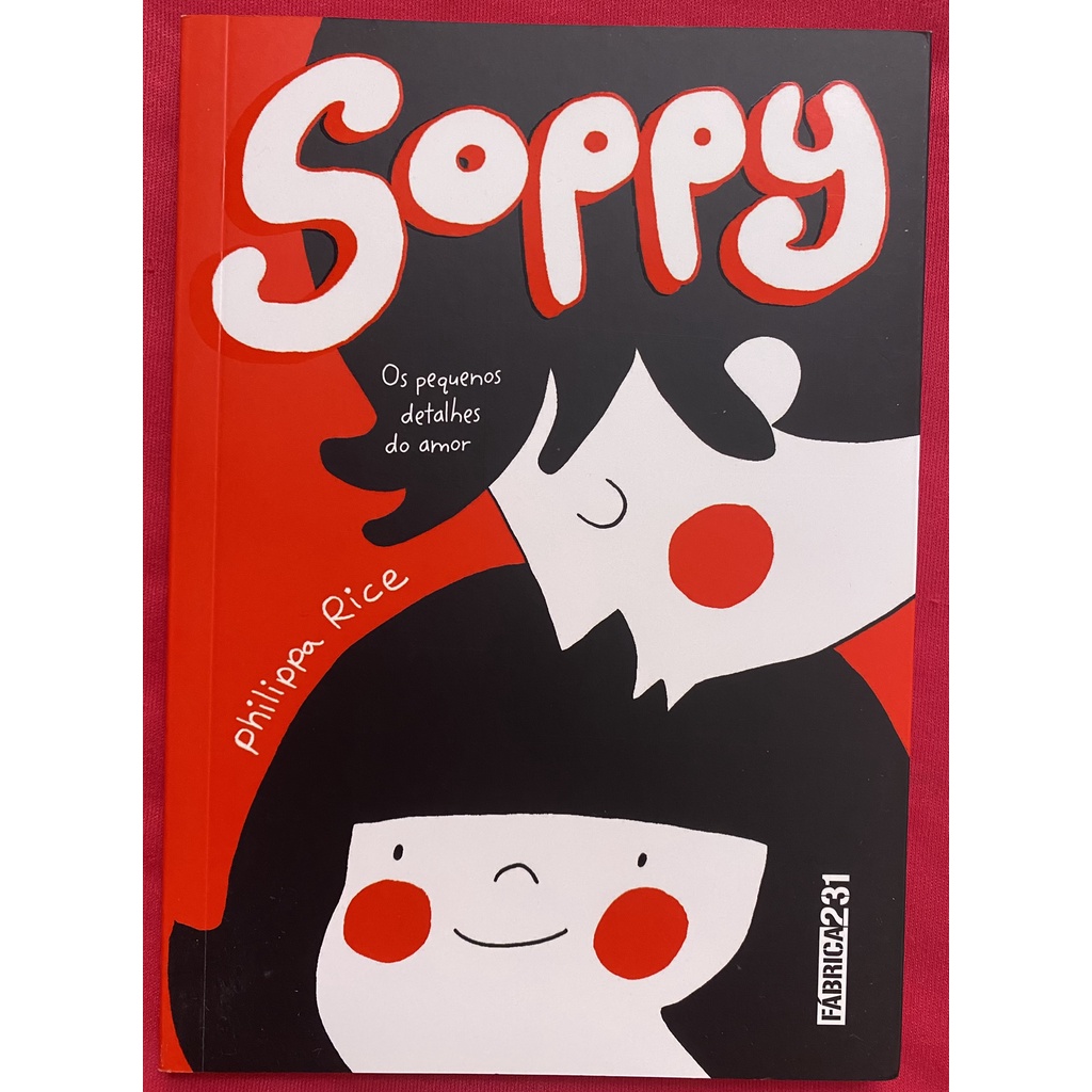 LIVRO: Soppy - Os pequenos detalhes do amor (Philippa Rice) | Shopee Brasil