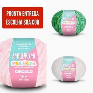 Linha Amigurumi PELUCIA 131mt Círculo - Pelúcia de Verdade em Oferta na Shopee