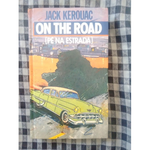 On The Road (Pé Na Estrada) - Coleção L&PM by Jack Kerouac