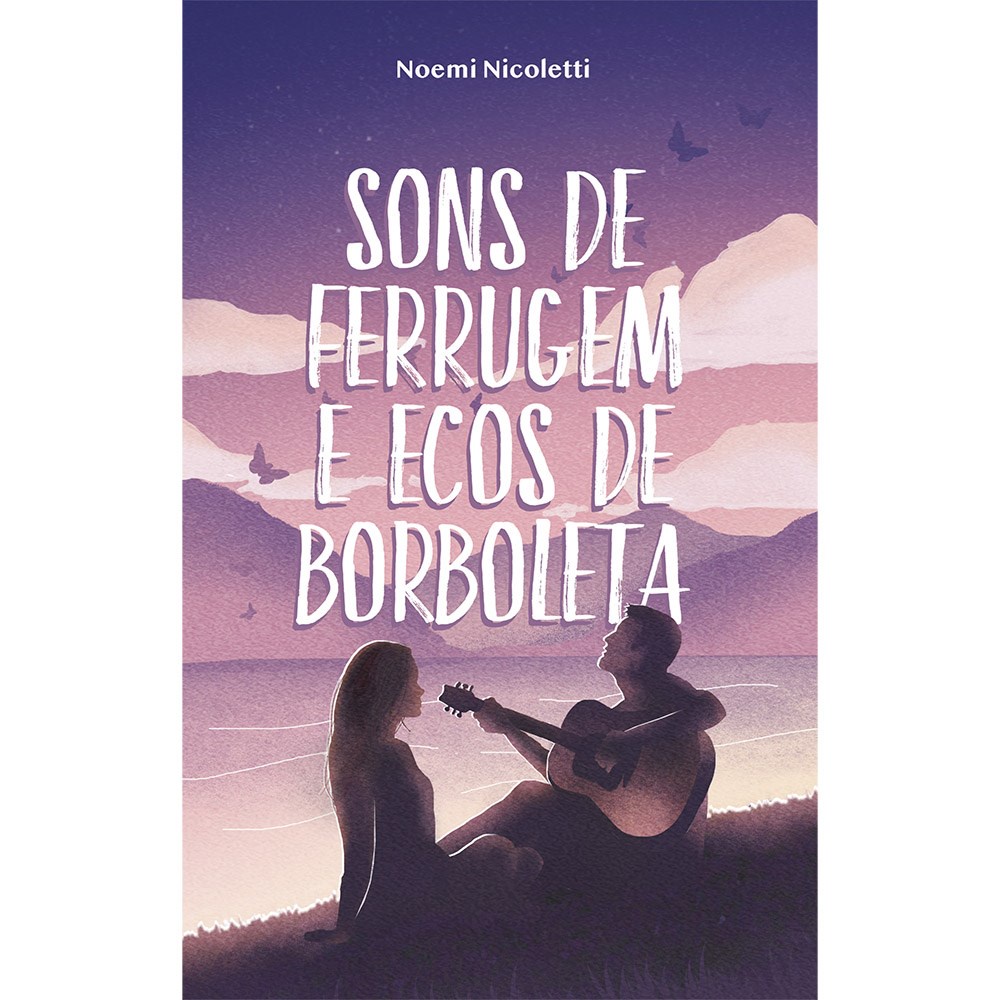 Sons de Ferrugem e Ecos de Borboleta | Noemi Nicoletti