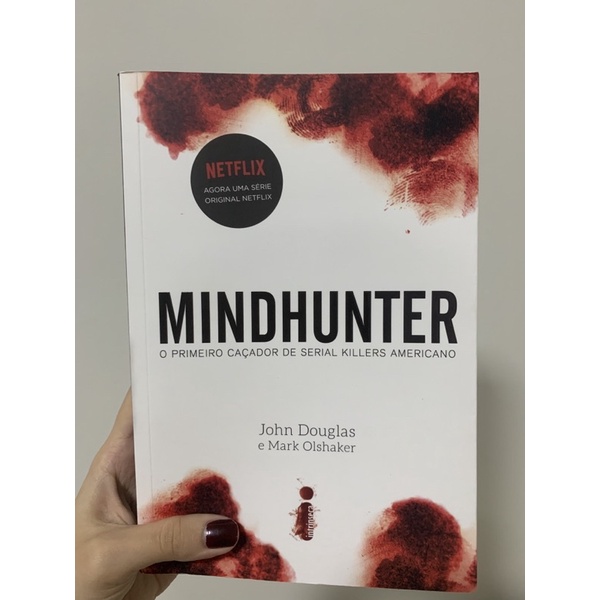 Mindhunter - o primeiro caçador de serial killers americano - John ...