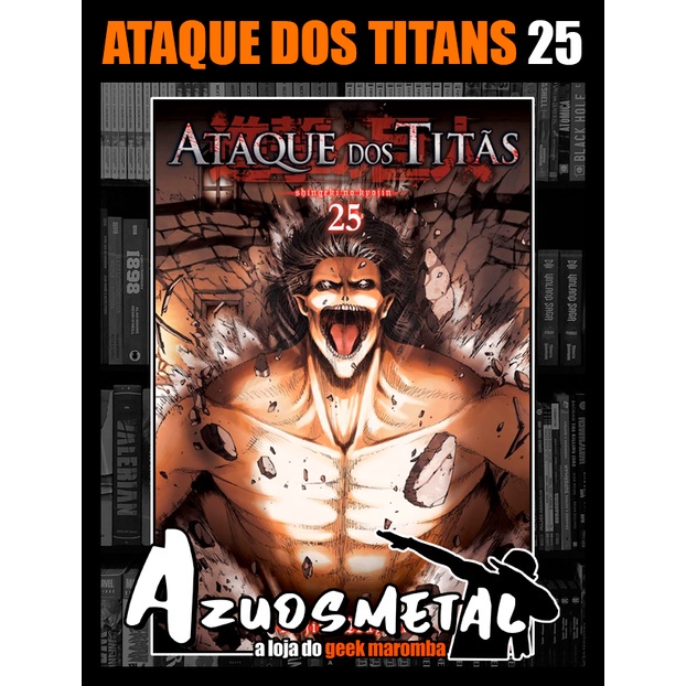 Ataque Dos Titãs - Shingeki no Kyojin - Vol. 25 [Mangá: Panini]