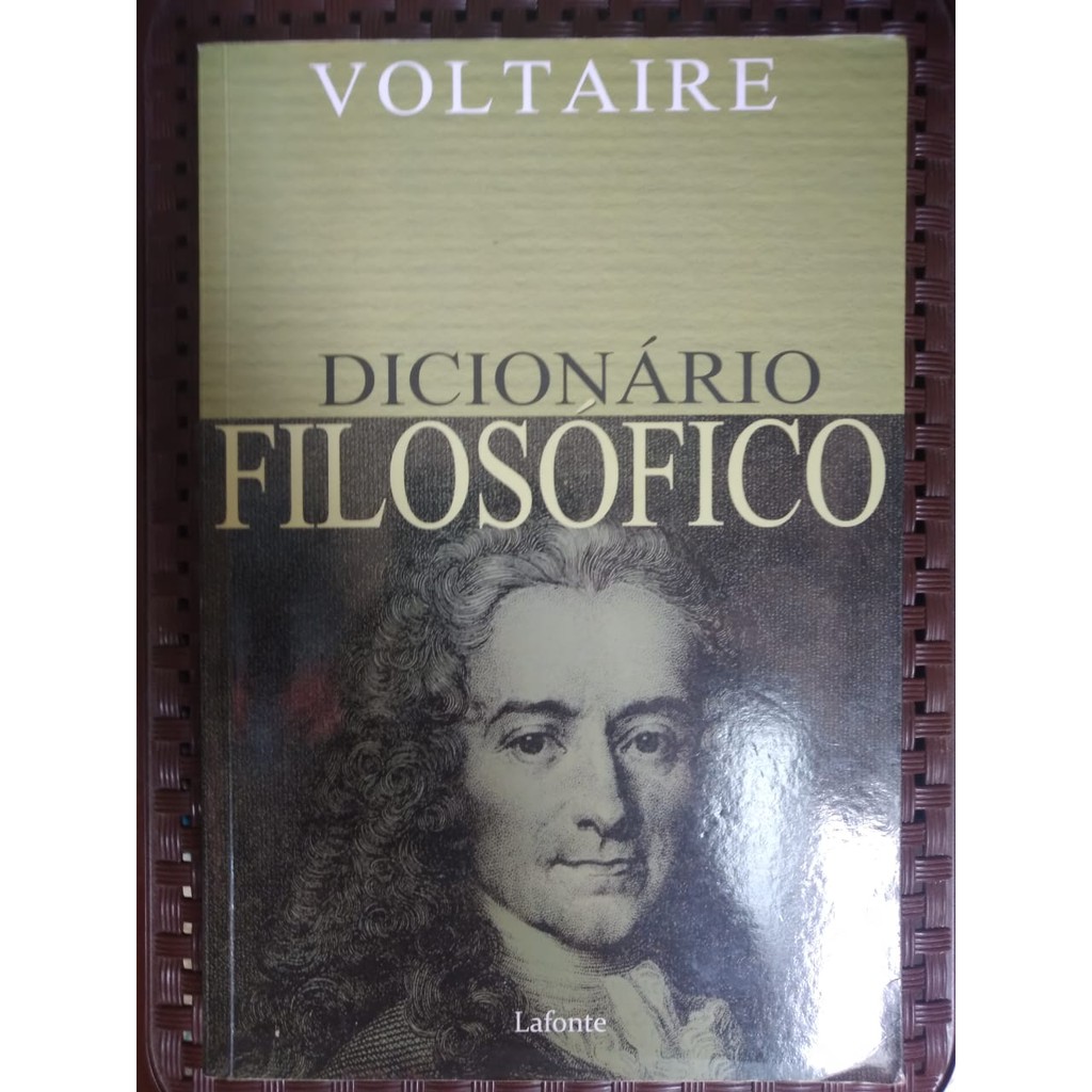 Dicionário Filosófico - Voltaire