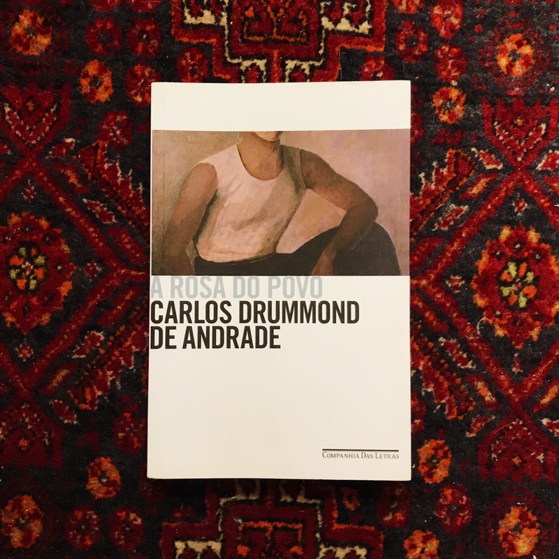 Livro A Rosa do Povo Carlos Drummond de Andrade Shopee Brasil