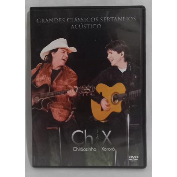 Dvd Chitãozinho & Xororó - Grandes clássicos sertanejos Acústico