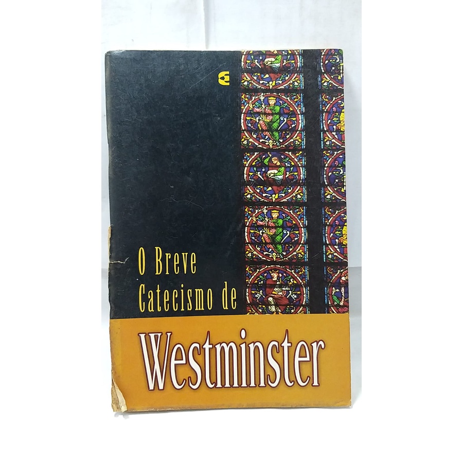 O Breve Catecismo De Westminster | Shopee Brasil