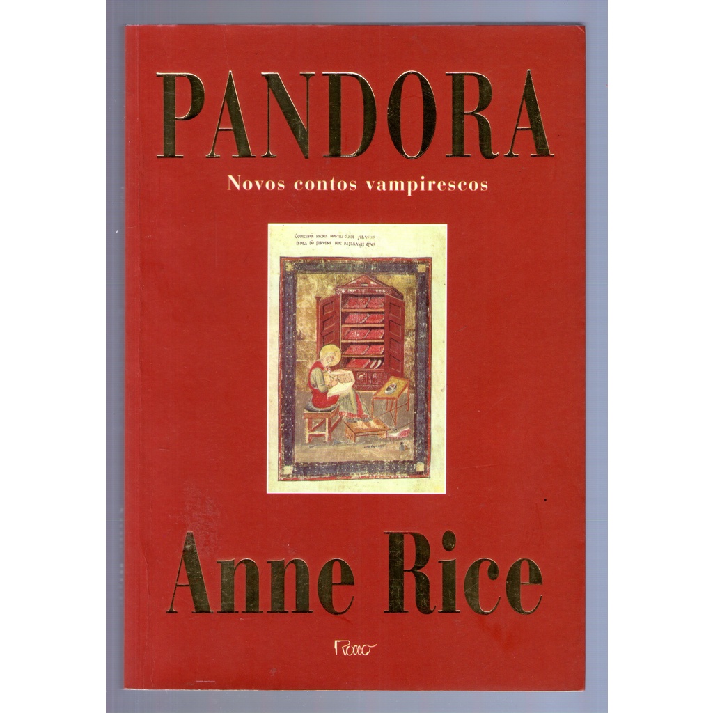 Livro: Pandora - Novos Contos Vampirescos - Anne Rice | Shopee Brasil