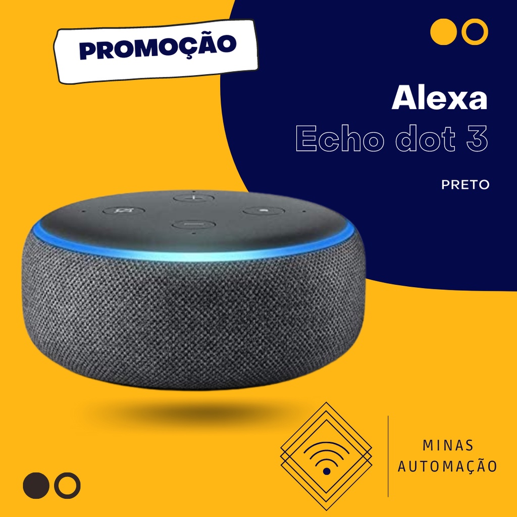 Caixa de Som Inteligente Alexa Echo Dot 3ª geração  - AUTOMAÇÃO  RESIDENCIAL - ALEXA : PC Informática