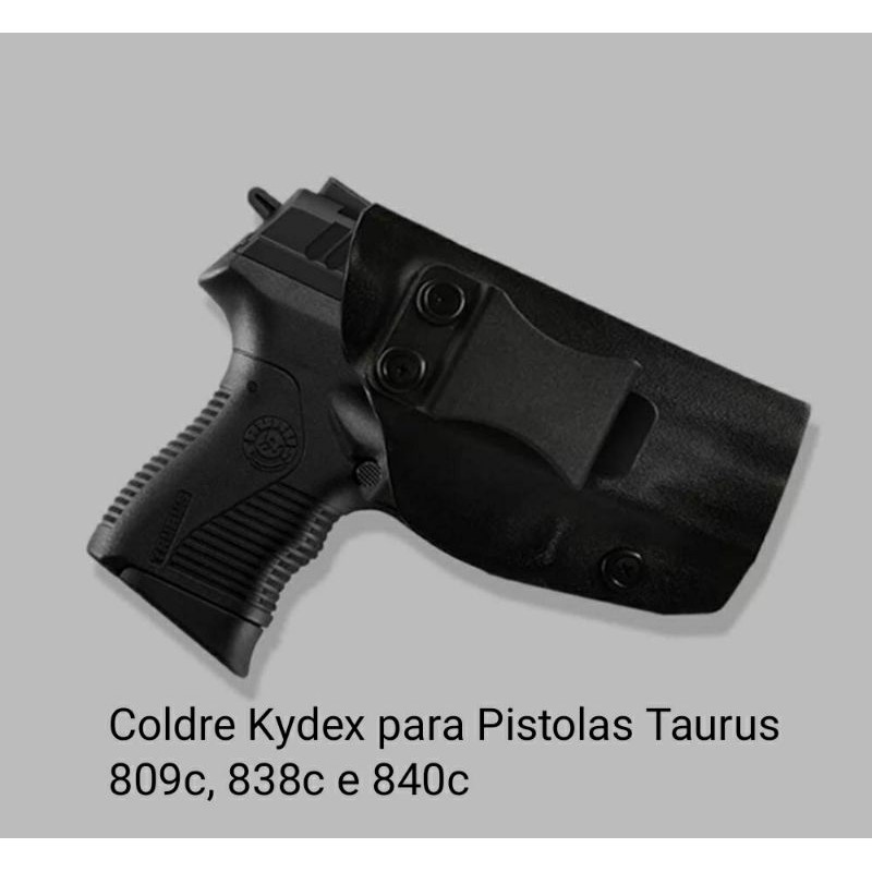 Coldre Kydex para Pistolas Taurus PT 809c, 838c, 840c, TH40c e Th9c ...