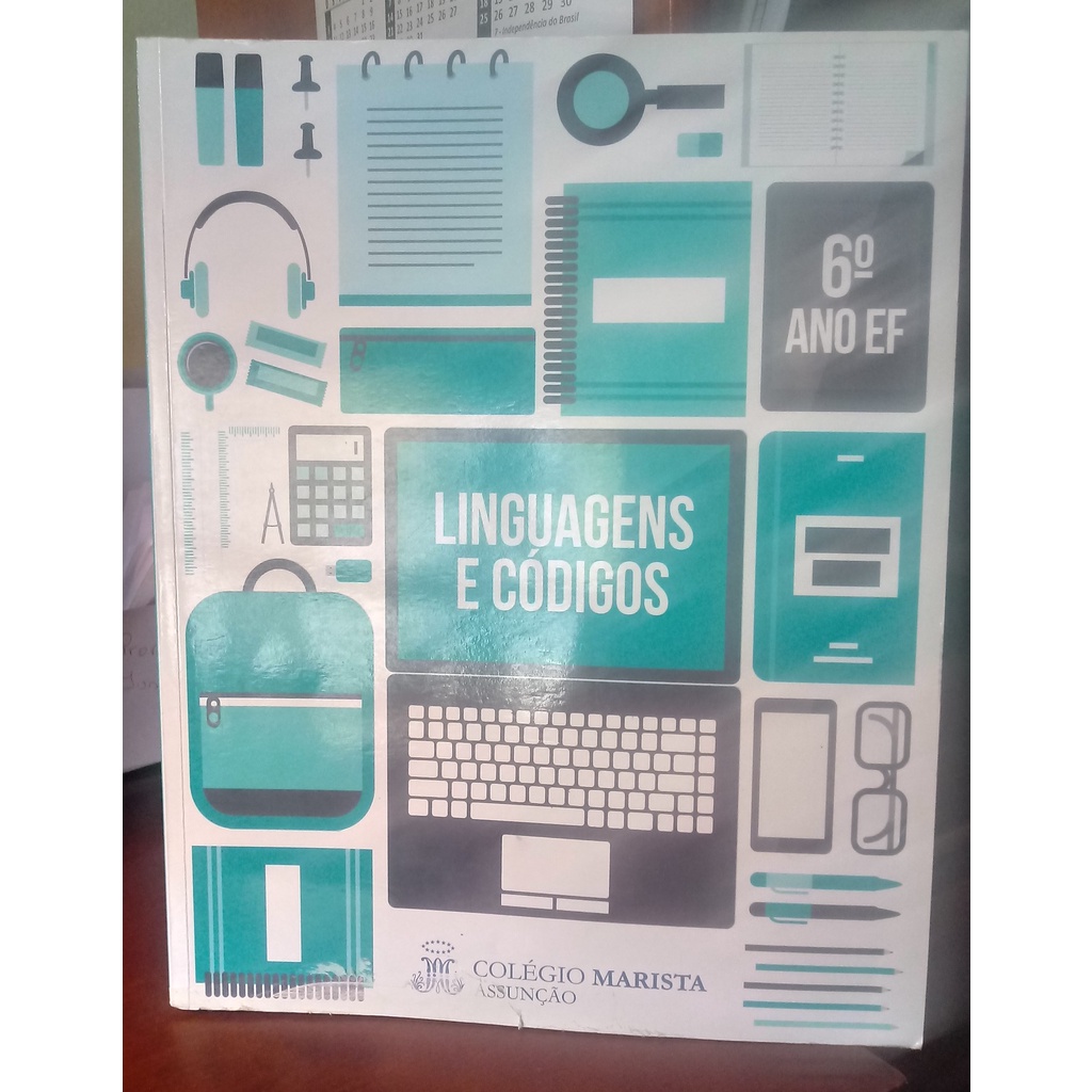 Livro Linguagens e Códigos 6º ano Ensino Fundamental 2; Colégio Marista ...