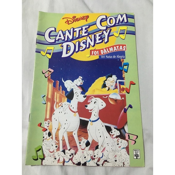 Cante com Disney - 101 Dalmatas