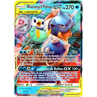 Carta Pokemon Blastoise e Piplup GX Aliados Português 38/236 Original Copag