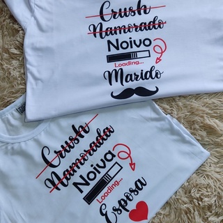 Kit Camiseta Crush Namorados Noivo Marido Esposa