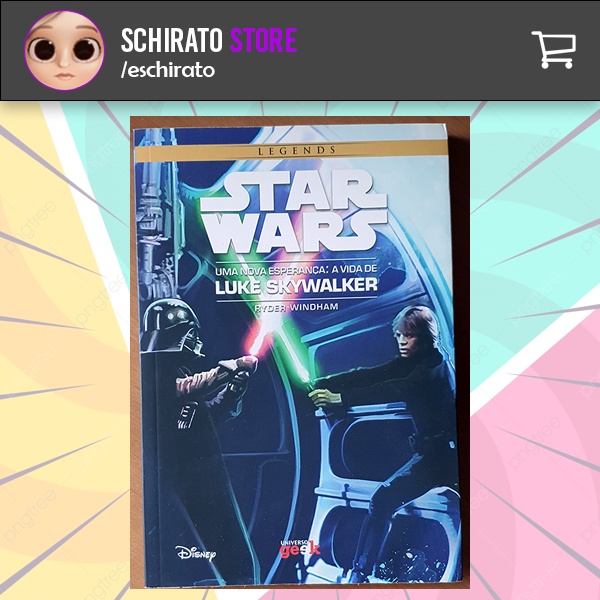 Livro - Star Wars: Uma nova esperança – A vida de Luke Skywalker - Livros  de Literatura - Magazine Luiza