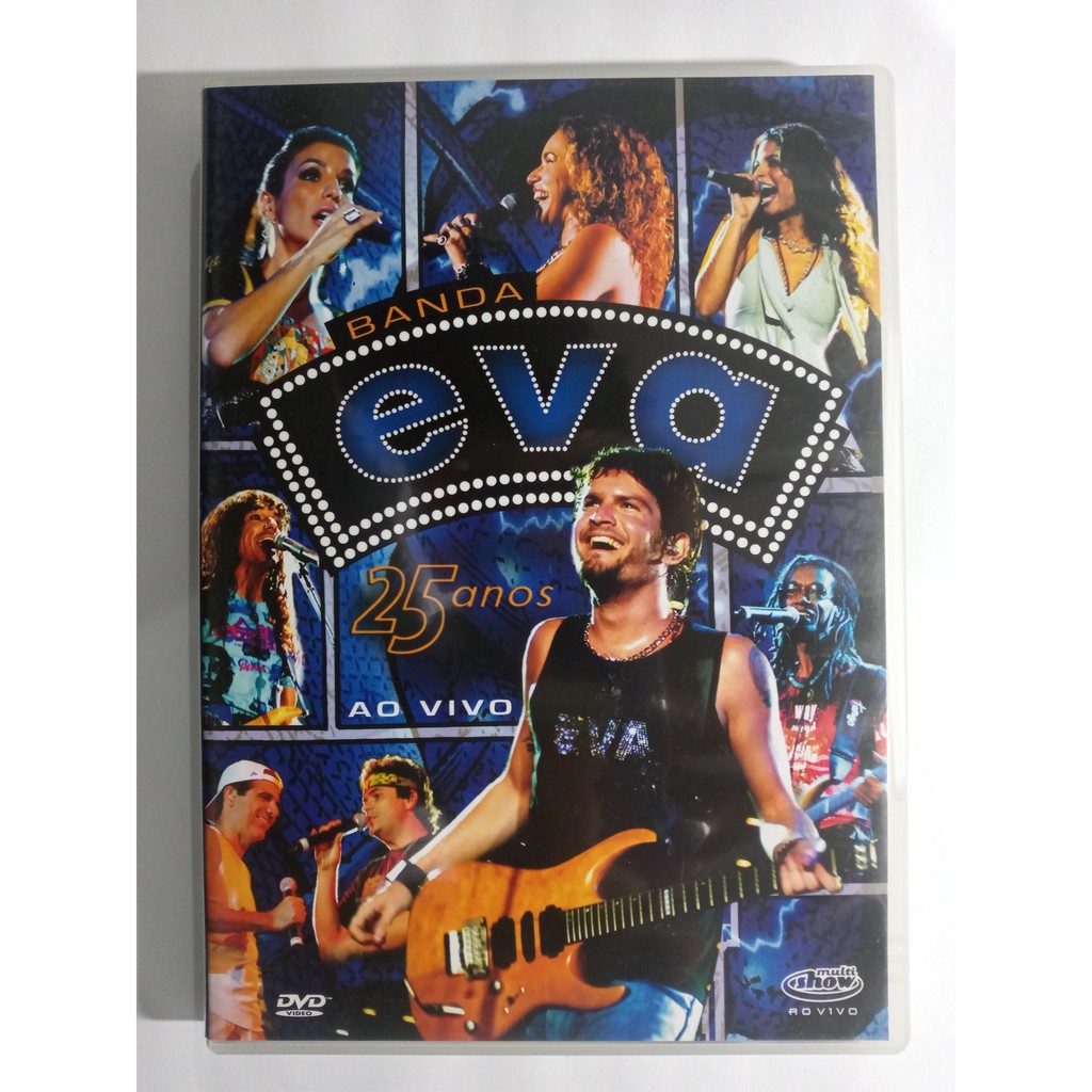 Dvd Banda Eva 25 Anos Ao Vivo 2005 Original Raridade | Shopee Brasil